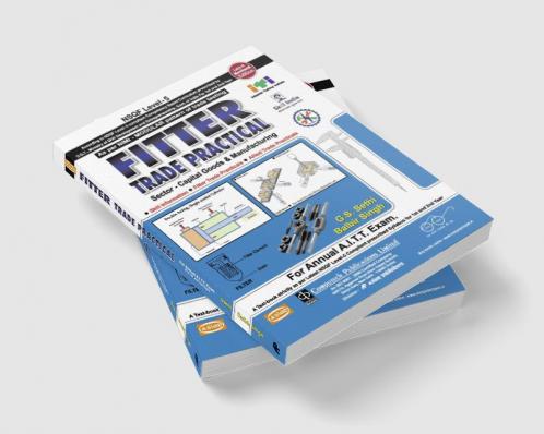 Fitter Trade Practical (NSQF Level - 5 Syll.) (1st And 2nd Yr.)