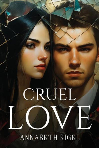 CRUEL LOVE