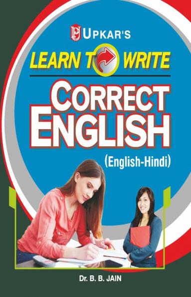 Learn to Write Correct English (Eng.-Hindi)