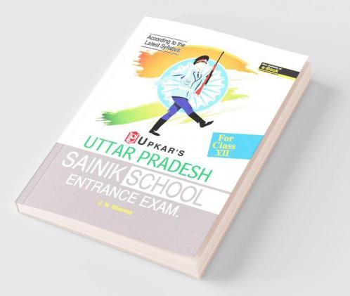 U. P. Sainik School Entrance Exam. (Class VII)