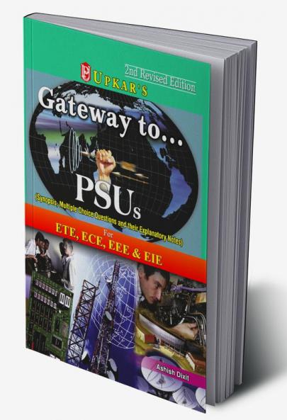 Gateway to…………PSUs (Electronics & Telecom Electronics & Communication Electrical Electronics & Instrumentation)