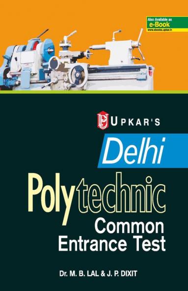 Delhi Polytechnics Common Entrance Test