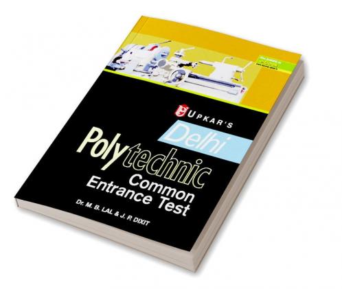 Delhi Polytechnics Common Entrance Test