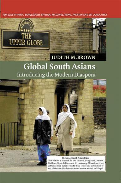 GLOBAL SOUTH ASIANS (SOUTH ASIA EDITION)