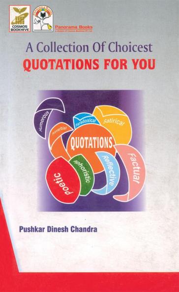 A Collection of Choicest Quotations for You