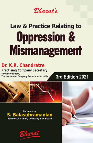 Law & Practice Relating to OPPRESSION & MISMANAGEMENT — Minority Shareholders’ Remedies