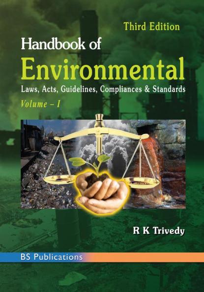 Handbook of Environmental Laws Volume – I