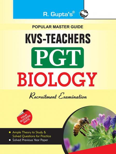 KVS: Biology (PGT) Teachers Exam Guide