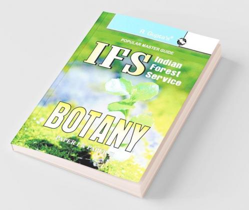 UPSC: IFS Botany (Paper I & II) Main Exam Guide
