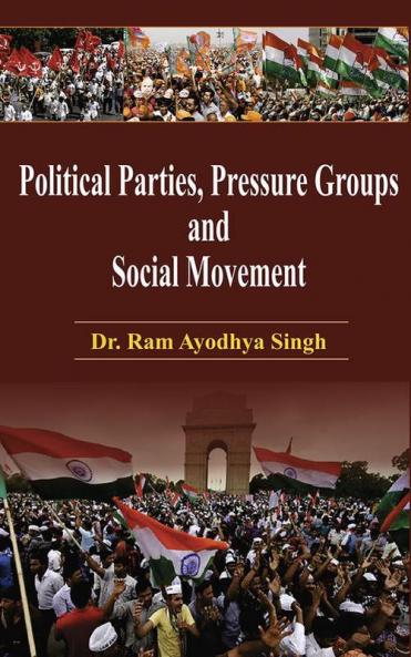 Political Parties Pressure Groups and Social Movement