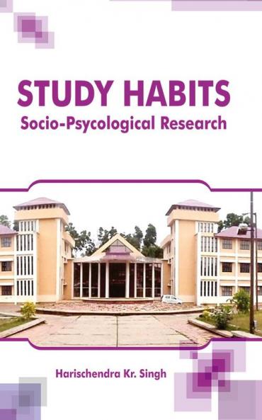 Study Habits : SocioPsycohological Research