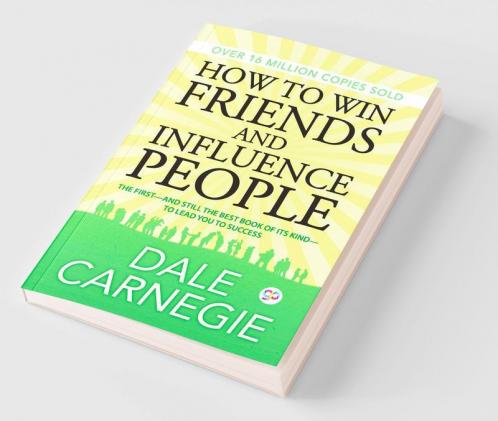 How to Win Friends and Influence People