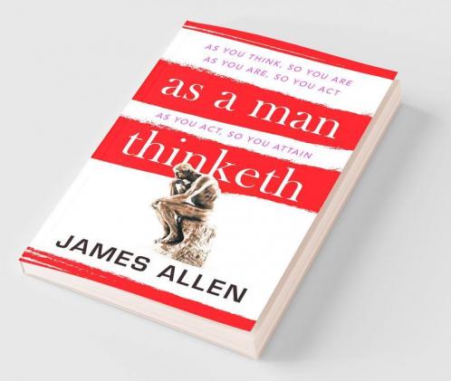As a Man Thinketh