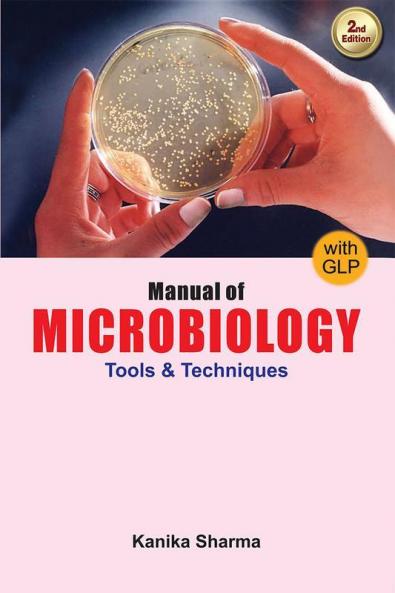 Manual of Microbiology Tools & Techniques | Ed. 2