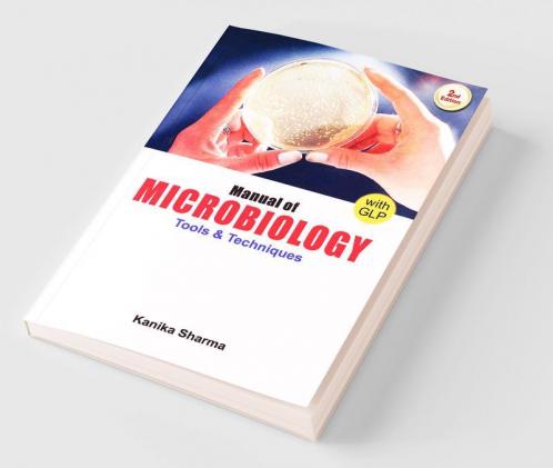 Manual of Microbiology Tools & Techniques | Ed. 2