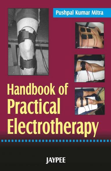 Handbook of Pratical Electrotherapy