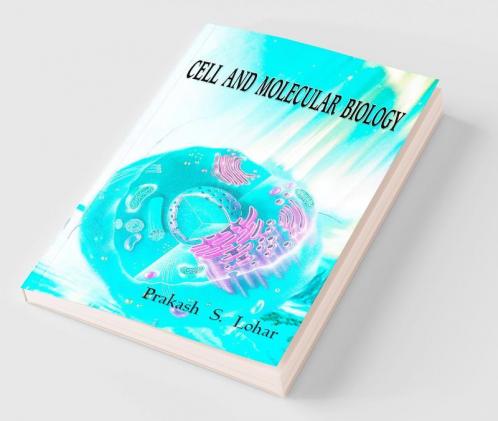 Cell and Molecular Biology
