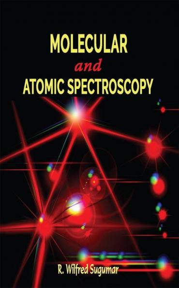 Molecular and Atomic Spectroscopy