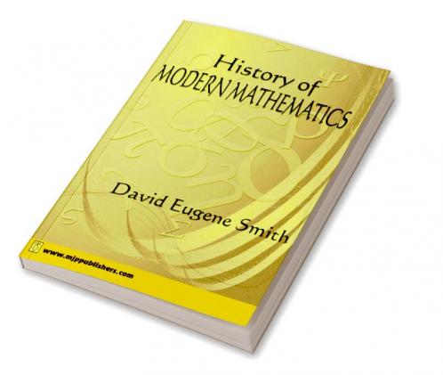 HISTORY OF MODERN MATHEMATICS