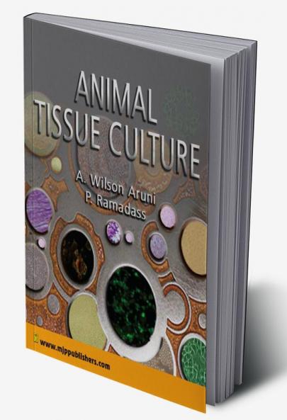 Animal Tissue Culture