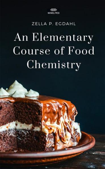 AN ELEMENTARY COURSE OFFOOD CHEMISTRY