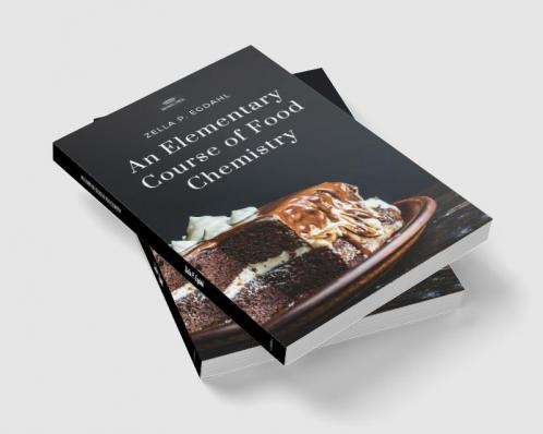 AN ELEMENTARY COURSE OFFOOD CHEMISTRY