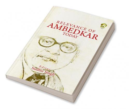 Relevance of Ambedkar Today