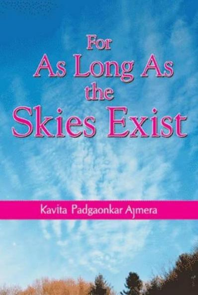 FOR AS LONG AS THE SKIES EXIST (ENGLISH)