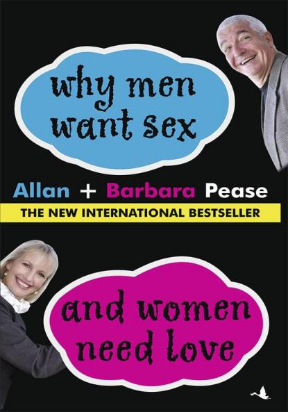 WHY MEN WANT SEX & WOMEN NEED LOVE