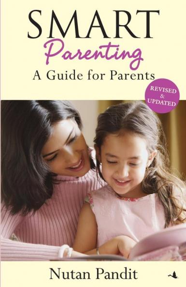 Smart Parenting: A Guide for Parents