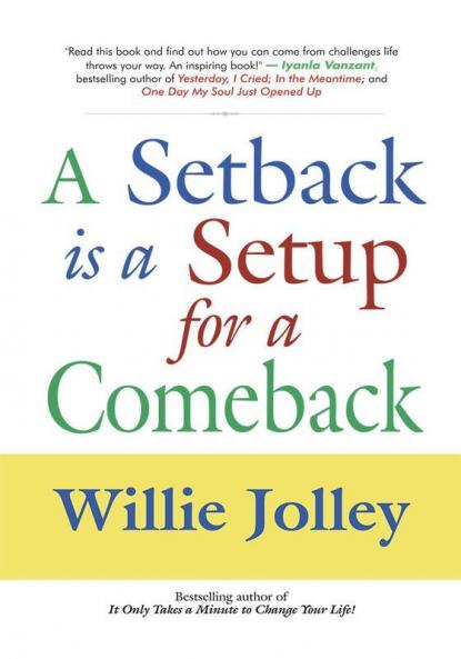 A Setback is a Setup for a Comeback