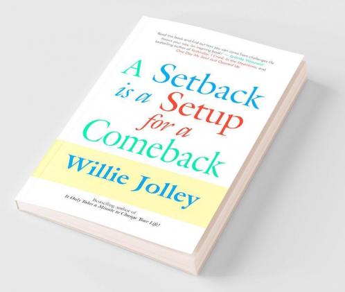 A Setback is a Setup for a Comeback