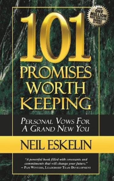 101 PROMISES WORTH KEEPING (ENGLISH)