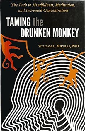 TAMING THE DRUNKEN MONKEY (ENGLISH)