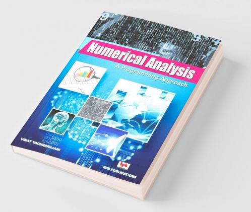 Numerical Analysis:A Programming Approach