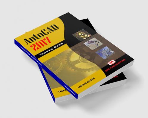 AUTOCAD 2017:TRAINING GUIDE