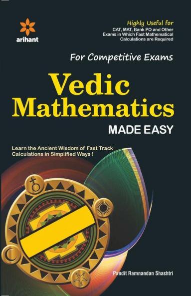 For Competitive Exams Vedic Mathematics MADE EASY