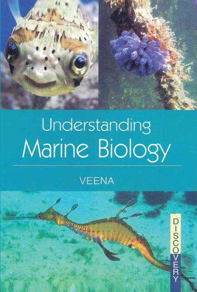 UNDERSTANDING  MARINE BIOLOGY