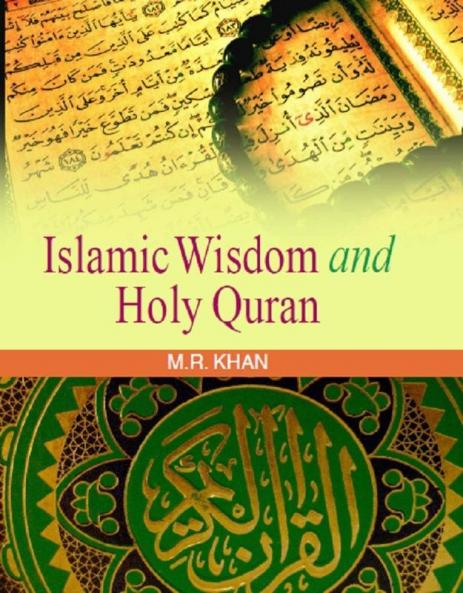 ISLAMIC WISDOM AND HOLY QURAN