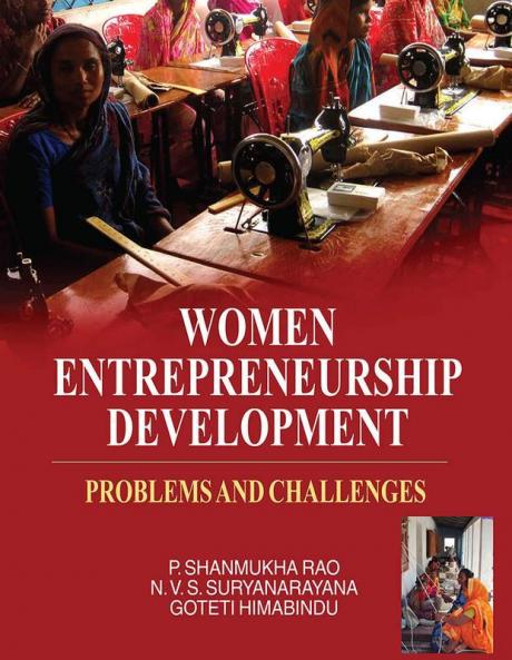 Women Entrepreneurship Development: Problems and Challenges