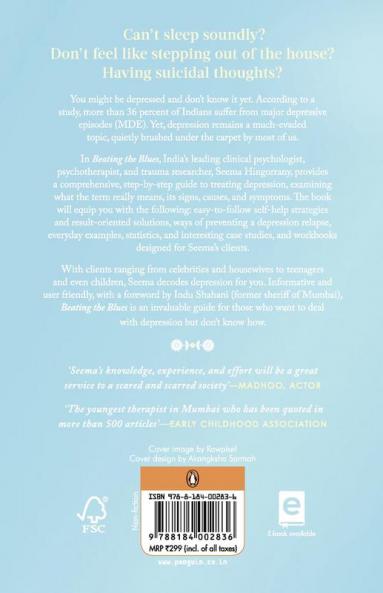 Beating the Blues:-A Complete Guide to Overcoming Depression (Rejacketing & revised Edition)