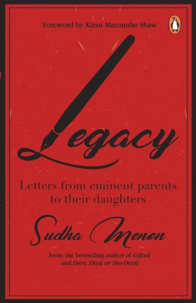 Legacy Letters from eminent parents to their Daughters