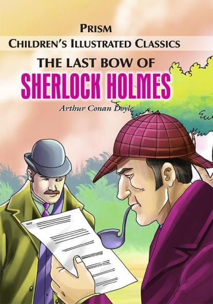 The Last Bow of Sherlock Holmes