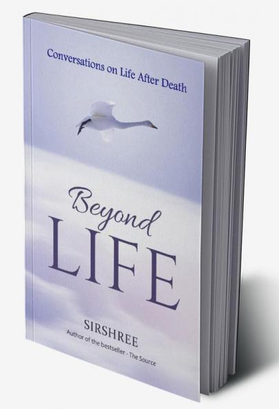 Beyond-Life - Conversation on Life After Death