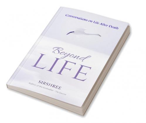 Beyond-Life - Conversation on Life After Death