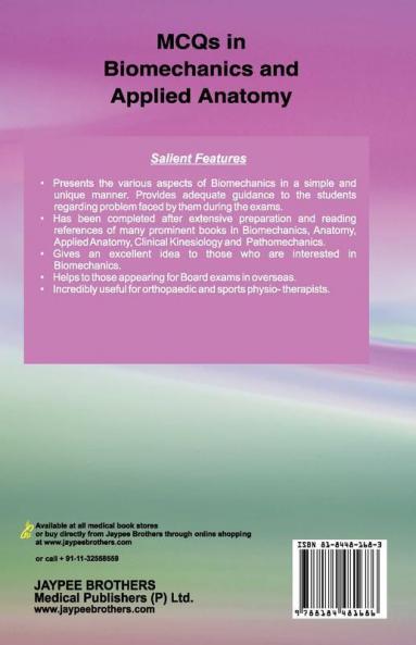 MCQs in Biomechanics and Applied Anatomy 1st edn 2007