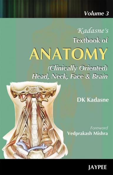 KADASNE'S T.B.OF ANATOMY VOL.3 HEADNECKFACE & BRAIN