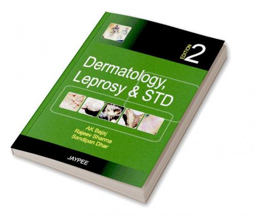 DERMATOLOGYLEPROSY & SEXUALLY TRANSMITTED INFECTIONS