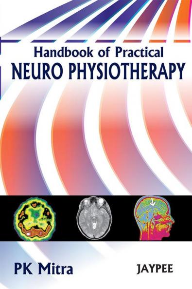 HANDBOOK OF PRACTICAL NEURO PHYSIOTHERAPY