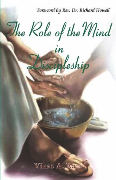 The Role of the Mind in Discipleship